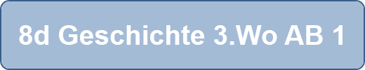8d Geschichte 3.Wo AB 1