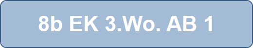8b EK 3.Wo. AB 1
