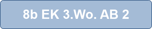 8b EK 3.Wo. AB 2