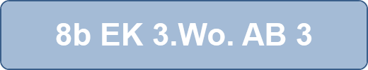 8b EK 3.Wo. AB 3
