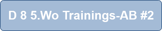 D 8 5.Wo Trainings-AB #2