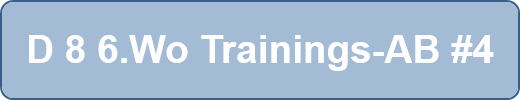 D 8 6.Wo Trainings-AB #4
