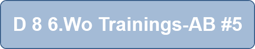 D 8 6.Wo Trainings-AB #5